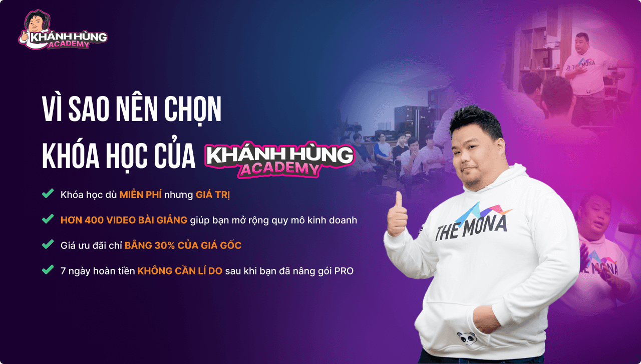 Vì sao bạn nên lựa chọn khóa học tại Khánh Hùng Academy?